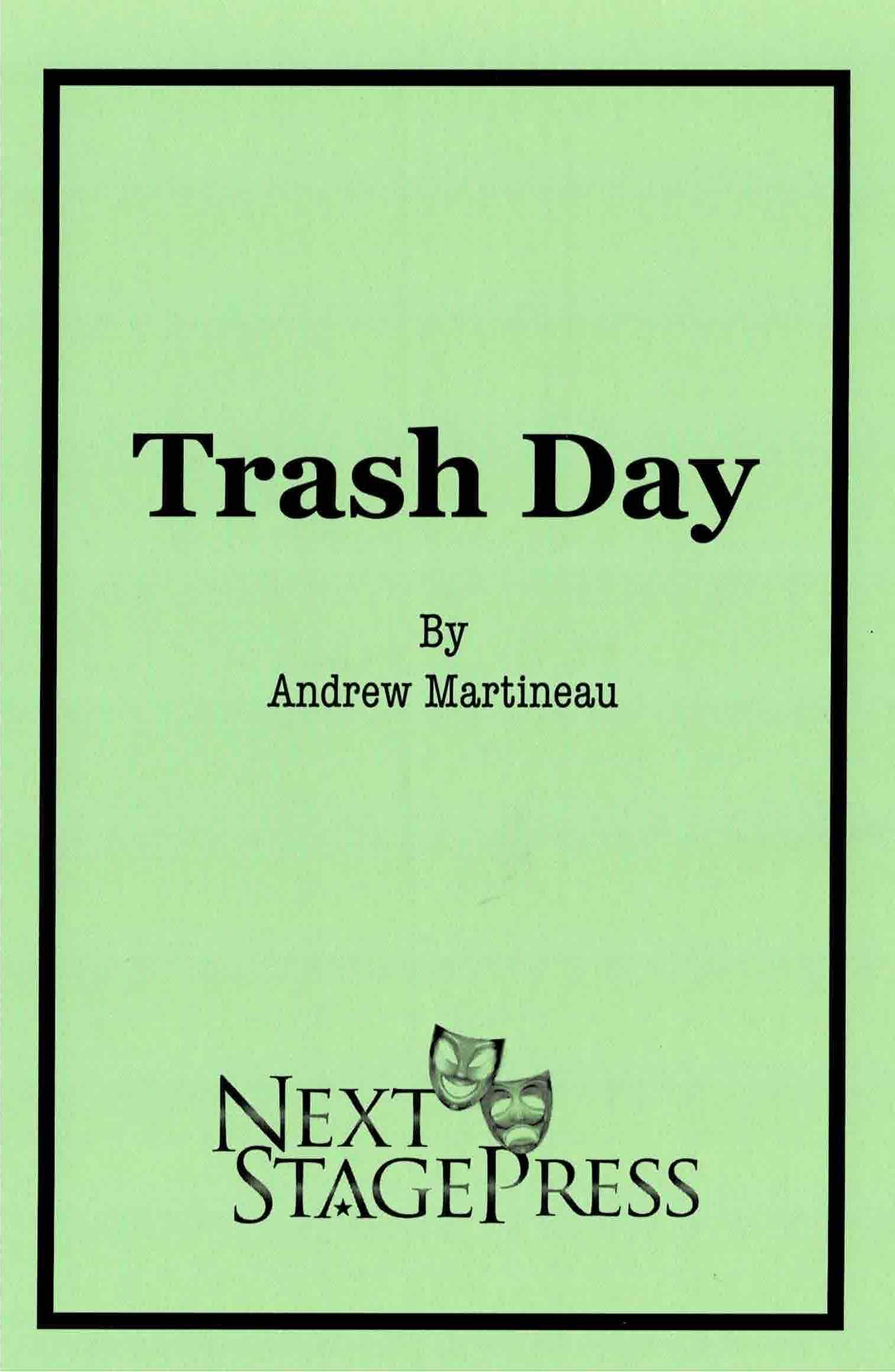 Trash Day Next Stage Press
